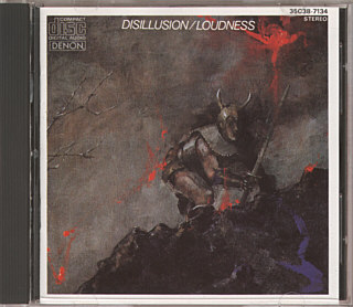 LOUDNESS / Disillusion